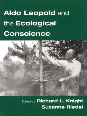 cover image of Aldo Leopold and the Ecological Conscience